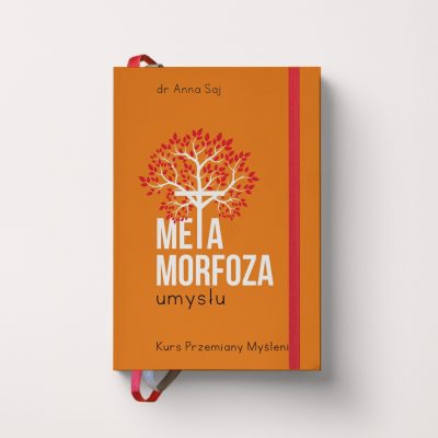 Metamorfoza Umysłu. Kurs Przemiany Myślenia.