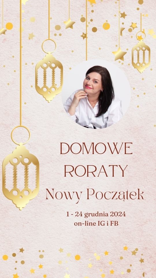 Domowe Roraty - Nowy Początek ALL Domowe Roraty z Anną Marią Saj